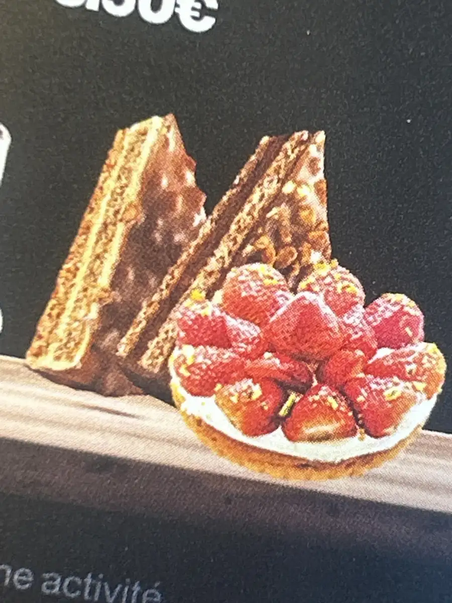 tarte du jour ( selon arrivage )